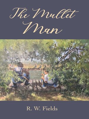cover image of The Mullet Man